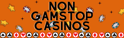 Exploring Non GamStop Casinos A Complete Guide for Players Exploring Non GamStop Casinos A Complete Guide for Players
