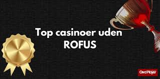 Bedste Casino Uden Om Rufus Bedste Casino Uden Om Rufus
