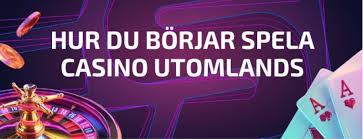 Utländska Online Casinon En Guide till Spelvärlden 627322783